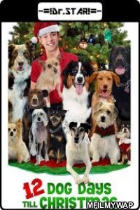 12 Dog Days Till Christmas (2014) UNCUT Hindi Dubbed Movie