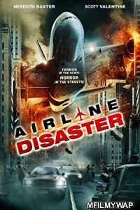 Airline Disaster (2010) Hindi Dubbed Movie