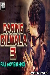 Daring Dilwala 3 (2019) Hindi Dubbed Movie