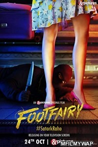 Footfairy (2020) Bollywood Hindi Movie