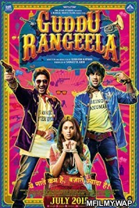 Guddu Rangeela (2015) Bollywood Hindi Movie