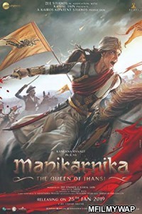 Manikarnika: The Queen of Jhansi (2019) Bollywood Hindi Movie