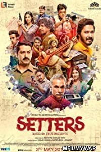 Setters (2019) Bollywood Hindi Movie 