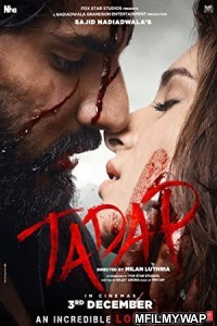 Tadap (2021) Bollywood Hindi Movie