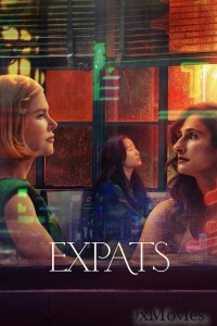 Expats (2024) Season 1 (EP04 To EP05) Hindi Dubbed Series