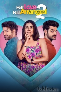 Half Love Half Arranged (2024) Season 2 Hindi Web Series