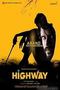 Highway (2022) ORG UNCUT Hindi Dubbed Movie