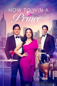 How To Win A Prince (2023) ORG Hindi Dubbed Movie