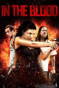 In the Blood (2014) ORG Hindi Dubbed Movie