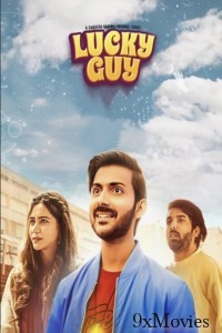 Lucky Guy (2023) S01 (EP01 To EP03) Hindi Web Series