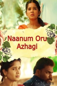 Naanum Oru Azhagi (2024) HQ Hindi Dubbed Movie