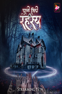 Puraani Havveli Ka Rahasya (2023) Hindi Season 1 Complete Show