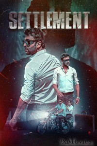 Settlement (2024) Hindi Movie