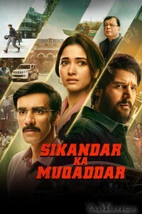 Sikandar Ka Muqaddar (2024) Hindi Movie