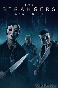 The Strangers Chapter 1 (2024) ORG Hindi Dubbed Movie