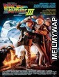 Back to the Future Part III (1990) Hindi Dubbed Movie