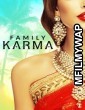 Family Karma (2021) Hindi Season 1 Complete Show