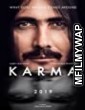 Karma (2019) Bollywood Hindi Movies