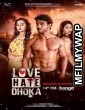 Love Hate Dhoka (2020) Bengali Full Movie