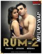 Rum 2 (2020) UNRATED Hindi CinemaDosti Originals Short Film