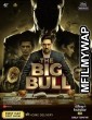 The Big Bull (2021) Bollywood Hindi Movie