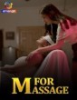 M For Massage (2024) Atrangii Hindi Short Film