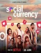 Social Currency (2023) Hindi Season 1 Complete Web Series