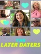 The Later Daters (2024) Season 1 Hindi Dubbed Web Series