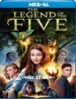 The Legend of the Five (2021) Hindi Dubbed Movies