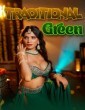 Traditional Green (2024) Hindi Hot Short Film