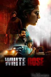 White Rose (2024) Tamil Movie