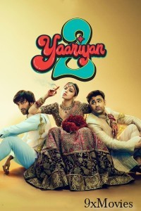 Yaariyan 2 (2023) Hindi Movie