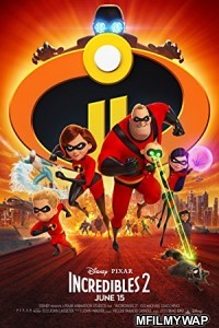 Incredibles 2 (2018) Hindi Dubbed Movie